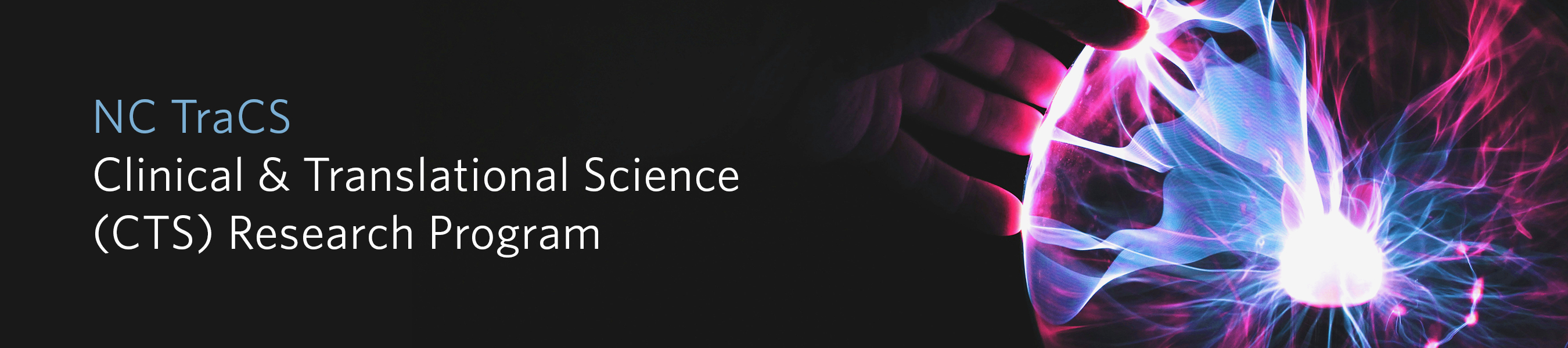 Clinical & Translational Science (CTS) Research Program